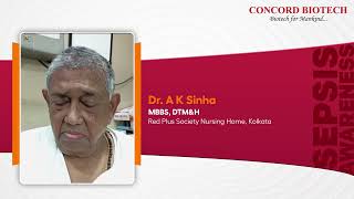 Sepsis Awareness  Dr A K Sinha [upl. by Oiludbo]