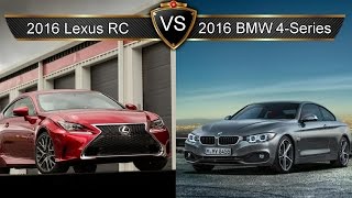 2016 Lexus RC vs BMW 4series By the Numbers [upl. by Razatlab148]