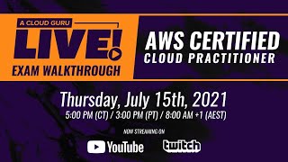 A Cloud Guru Live AWS Exam Question Walkthrough Certified Cloud Practitioner [upl. by Ydok]