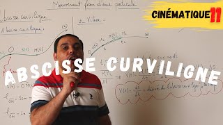 Cinématique 11 BACIS Abscisse curviligne [upl. by Lledyr]