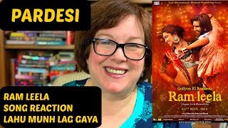 Song Reaction  Lahu Munh Lag Gaya from RamLeela  Ranveer Singh  Deepika Pudakone [upl. by Blen]