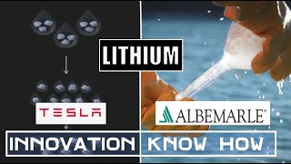 Lithium Tesla Innovation Vs Albemarle KnowHow [upl. by Fillender]