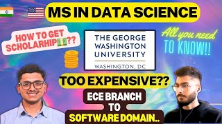 George Washington University MS in Data Science  Worth it  MS in USA  Scholarships amp Expenses [upl. by Akcebar]