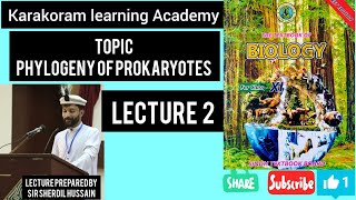 Phylogeny of Prokaryotes ist year bio new syllabus ch 6 Prokaryotes [upl. by Meakem]