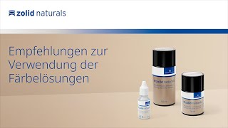 Zolid Naturals  Empfehlungen zur Verwendung der Färbelösungen [upl. by Yras]