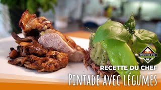 Recette de pintade avec légumes des Marchés D’ici [upl. by Mortimer]