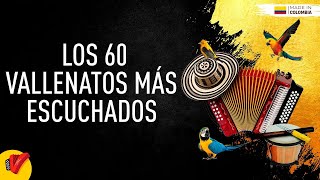 Los 60 Vallenatos Más Escuchados Video Letras  Sentir Vallenato [upl. by Adnahsed623]