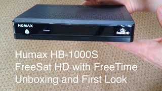 Humax HB1000S FreeSat HD with Freetime Unboxing [upl. by Ocana944]