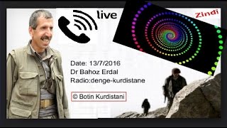 kurdish PKK Commander Dr bahoz Erdal not killed in Syria Radio interview 1372016 [upl. by Sonafets]