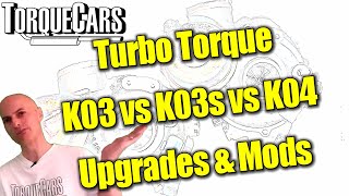 K03 vs K03s amp K04 Performance Tuning Upgrade Tips [upl. by Brader955]