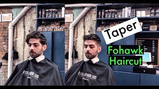 Taper Fohawk Haircut Tutorial  How to Fade Fohawk [upl. by Coats]