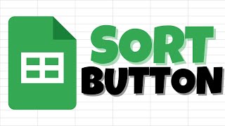 How To Add Sort Button In Google Sheets Using Apps Script [upl. by Ginsberg]