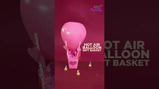 Hot Air Balloon Gift Basket ventunoart diy diycraft craft diyideas shortsfeed shortsviral [upl. by Guillemette]