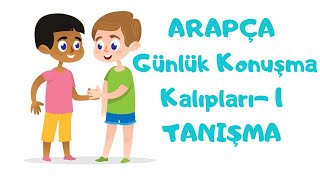 Arapça Günlük Konuşma Kalıpları 1Tanışma [upl. by Lladnek]