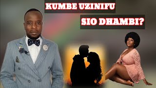 KUMBE KUZINI SIO DHAMBI [upl. by Preuss588]