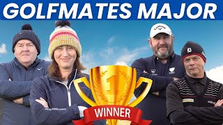 THE GOLF MATES MAJOR  SEMI FINALS [upl. by Hasina]