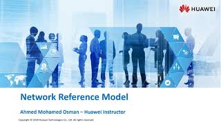 02Network Reference Model  Huawei HCIA Datacom V10  شرح منهاج هواوي بالعربي  شهادة شبكات هواوي [upl. by Suoirrad]