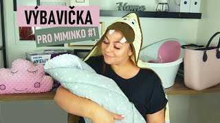 ❤️ VÝBAVIČKA PRO MIMINKO 1 [upl. by Rosenkranz]