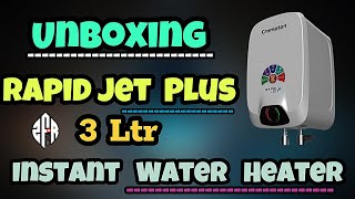 Crompton Rapid Jet Plus 3 Ltr Instant Water Heater Unboxing  Instant Water Heater  Water Heater [upl. by Enovahs]