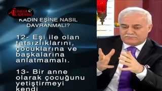 Nihat Hatipoğlu • Kadın eşine nasıl davranmalıdır [upl. by Akemrej]