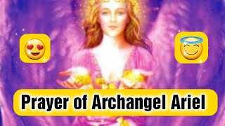 What is the prayer of Archangel Ariel आर्क ऐंजल एरियल का पृयेर कया है [upl. by Winstonn]