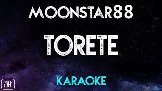 Moonstar88  Torete KaraokeInstrumental [upl. by Burhans]