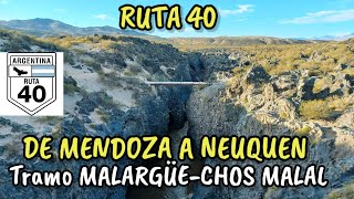 RUTA 40 de Malargüe a Chos Malal PATAGONIA ARGENTINA 🇦🇷 Mendoza y Neuquen con casi 100 km de ripio [upl. by Efren]