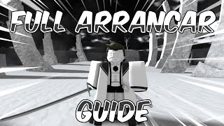 The Full ARRANCAR Progression Guide In Type Soul Human To Full Resurrection [upl. by Arsi]