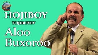 Hojiboy Tojiboyev  Alooo Buxoroo  Хожибой Тожибоев  Алооо Бухороо [upl. by Anilocin720]