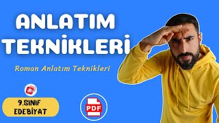 Romanda Anlatım Teknikleri📌 9Sınıf Edebiyat Roman Ünitesi  Deniz Hoca  PDF 📘📕 [upl. by Arraeic]