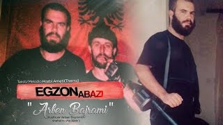 Egzon Abazi  Arben Bajrami  Official Video [upl. by Cand]