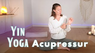 Yin Yoga and Acupressure  Enhance vitality and energy flow for more wellbeing [upl. by Adnar751]