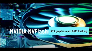 How to flash the BIOS of an RTX graphics card [upl. by Starobin]