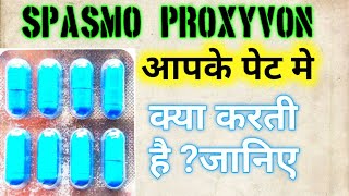 Spasmo proxyvon plus capsule usesside effects precaution in hindi [upl. by Burkley]