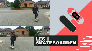 Leren skateboarden Les 1 [upl. by Anitniuq]