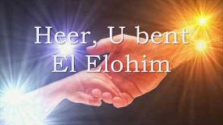 Opwekking 333  Heer U bent El Elohim [upl. by Gnehp]