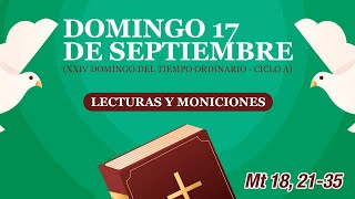 Lecturas y moniciones Domingo 17 de septiembre XXIV del Tiempo Ordinario  Cathopray [upl. by Nylasoj251]