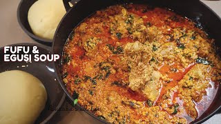 How to make FUFU and EGUSI SOUPSTEW for your viral TikTok African food challenge [upl. by Tarkany648]