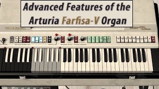 Arturia FarfisaV Advanced Features [upl. by Gussy104]