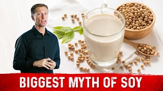 The Myths Of Soy As A Health Food – Dr Berg [upl. by Nytsud]