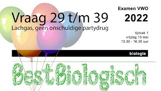 Biologie Examen VWO 2022 eerste tijdvak vraag 29 tm 39 [upl. by Llenrub]