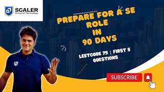 Prepare for a SE Role on 90 days  Leetcode 75  First 5 questions [upl. by Boles]