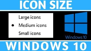 How To Change Icon Size  Windows 10 Tutorial [upl. by Micheal]