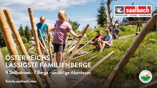 Österreichs lässigste Familienberge  Saalbach Hinterglemm Leogang Fieberbrunn [upl. by Franck]