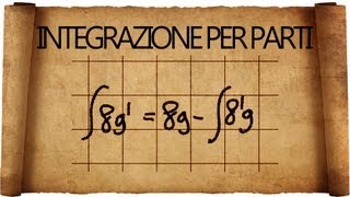 Integrazione per Parti [upl. by Fiel]