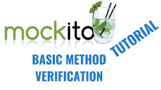 Mockito 2 tutorial for beginners Basic method verification [upl. by Tarabar]