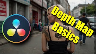 Depth Map Basics in DaVinci Resolve Studio [upl. by Airam]