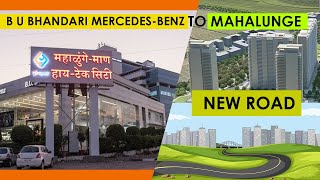 B U Bhandari to mahalunge New Road vtp godrejproperties hinjewadi punecity punekar baner [upl. by Antoni]