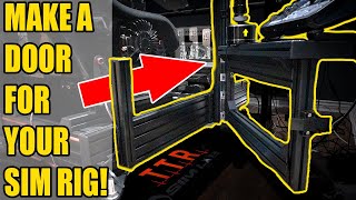 Build a Door for Your Aluminium Profile Sim Racing Rig [upl. by Larina]