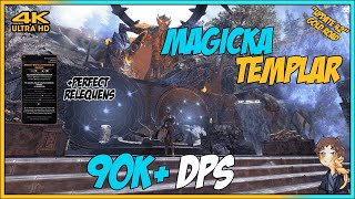 ESO Magicka Templar 90K  DPS Parse  UPDATE 42 Gold Road [upl. by Hubey]